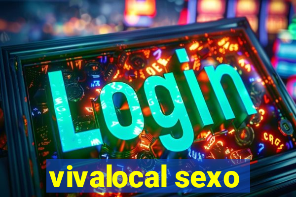 vivalocal sexo